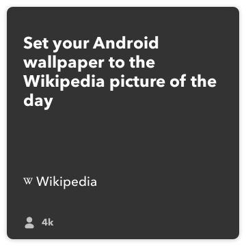 IFTTT Συνταγή: Ορίστε ταπετσαρία σας Android με την εικόνα Wikipedia της ημέρας συνδέει wikipedia για το Android συσκευή