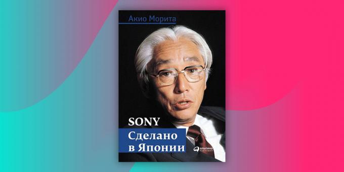 «Η Sony. Made in Japan «, Akio Morita