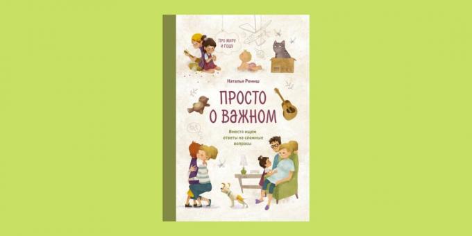 Ναταλία Remish «Σχετικά με σημαντικά πράγματα. Σχετικά με τη Misha και τον Gosha "