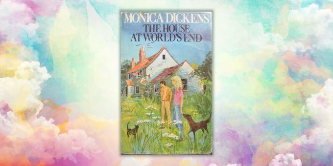 Βιβλία στα Αγγλικά. Σπίτι στο Τέλος του Κόσμου, Μόνικα Dickens