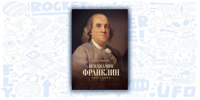 «Benjamin Franklin. Βιογραφία, «Walter Isaacson