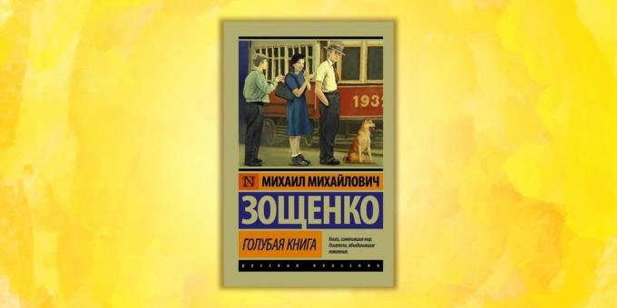 "Blue Book", Μιχαήλ Zoshchenko