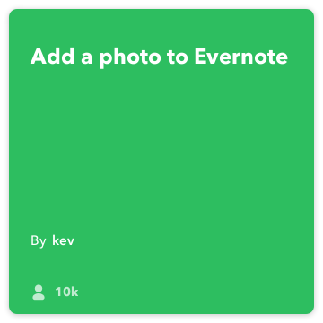 IFTTT Συνταγή: Δημιουργία φωτογραφία σημειώσεις συνδέει κάνει φωτογραφική μηχανή για να Evernote