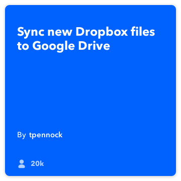 IFTTT Συνταγή: Συγχρονισμός Dropbox με το Google Drive συνδέεται dropbox στο google-drive